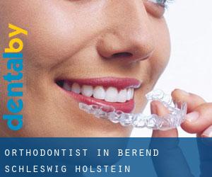 Orthodontist in Berend (Schleswig-Holstein)