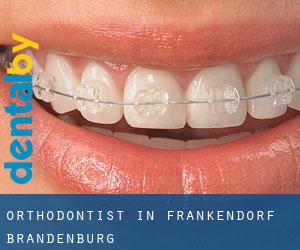 Orthodontist in Frankendorf (Brandenburg)