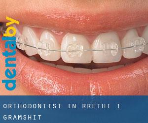 Orthodontist in Rrethi i Gramshit