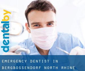 Emergency Dentist in Bergbossendorf (North Rhine-Westphalia)