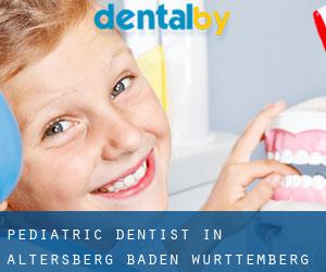 Pediatric Dentist in Altersberg (Baden-Württemberg)