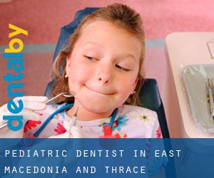 Pediatric Dentist in East Macedonia and Thrace
