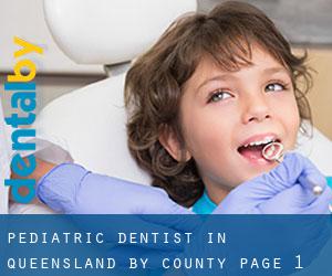 Pediatric Dentist in Queensland by County - page 1