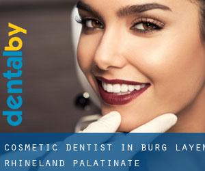 Cosmetic Dentist in Burg Layen (Rhineland-Palatinate)