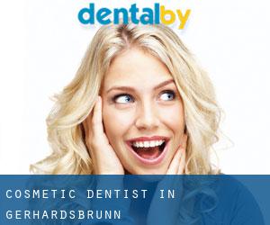 Cosmetic Dentist in Gerhardsbrunn