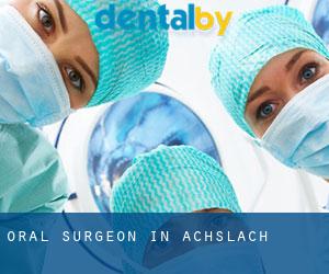 Oral Surgeon in Achslach