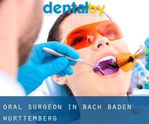 Oral Surgeon in Bach (Baden-Württemberg)