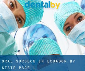 Oral Surgeon in Ecuador by State - page 1