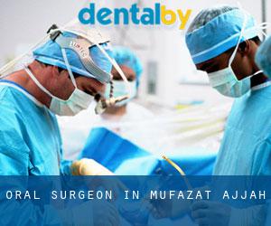Oral Surgeon in Muḩāfaz̧at Ḩajjah