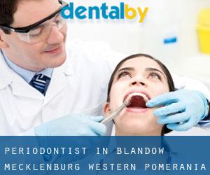 Periodontist in Blandow (Mecklenburg-Western Pomerania)