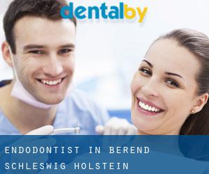 Endodontist in Berend (Schleswig-Holstein)