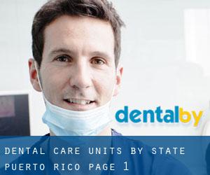 dental care units by State (Puerto Rico) - page 1