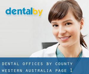 dental offices by County (Western Australia) - page 1