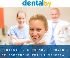 dentist in Cordenons (Province of Pordenone, Friuli Venezia Giulia)