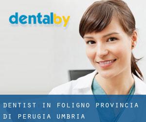 dentist in Foligno (Provincia di Perugia, Umbria)