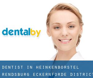 dentist in Heinkenborstel (Rendsburg-Eckernförde District, Schleswig-Holstein)