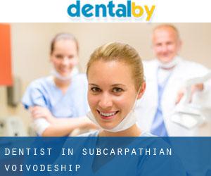 dentist in Subcarpathian Voivodeship