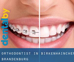 Orthodontist in Birkenhainchen (Brandenburg)