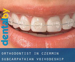 Orthodontist in Czermin (Subcarpathian Voivodeship)