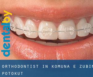 Orthodontist in Komuna e Zubin Potokut