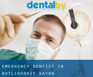 Emergency Dentist in Botlikhskiy Rayon