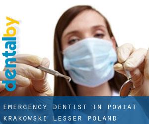 Emergency Dentist in Powiat krakowski (Lesser Poland Voivodeship) by metropolitan area - page 1 (Lesser Poland Voivodeship)