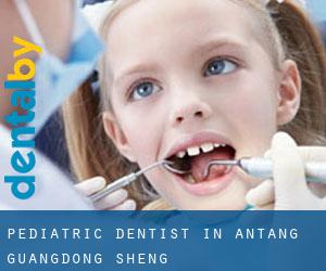 Pediatric Dentist in Antang (Guangdong Sheng)