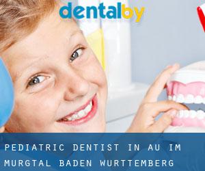 Pediatric Dentist in Au im Murgtal (Baden-Württemberg)