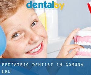 Pediatric Dentist in Comuna Leu