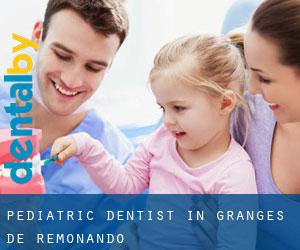 Pediatric Dentist in Granges de Remonando