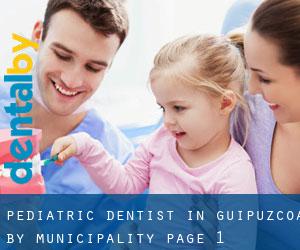 Pediatric Dentist in Guipuzcoa by municipality - page 1
