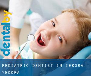 Pediatric Dentist in Iekora / Yécora