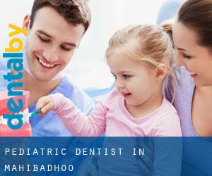 Pediatric Dentist in Mahibadhoo