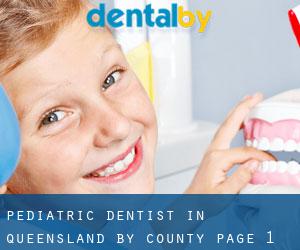 Pediatric Dentist in Queensland by County - page 1