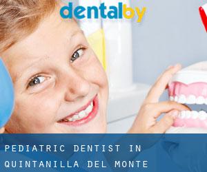 Pediatric Dentist in Quintanilla del Monte