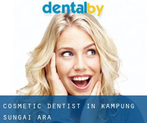 Cosmetic Dentist in Kampung Sungai Ara