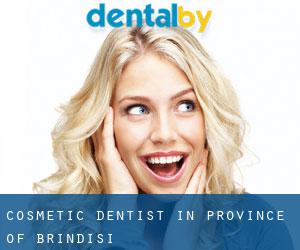 Cosmetic Dentist in Province of Brindisi