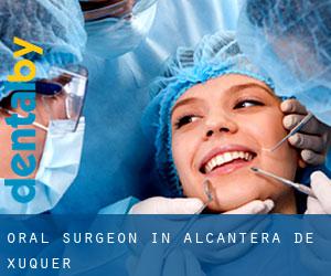 Oral Surgeon in Alcàntera de Xúquer