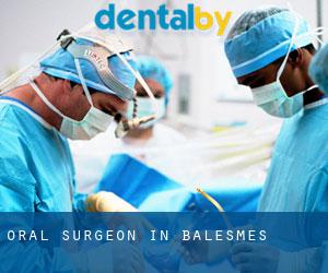 Oral Surgeon in Balesmes