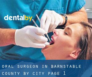 Oral Surgeon in Barnstable County by city - page 1