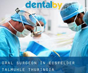 Oral Surgeon in Eisfelder Talmühle (Thuringia) Oral Surgeon in Eisfelder Talmühle (Thuringia)