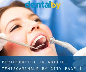 Periodontist in Abitibi-Témiscamingue by city - page 1
