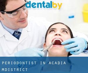 Periodontist in Acadia M.District
