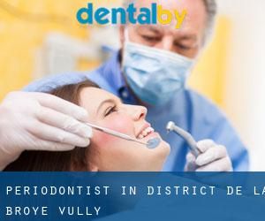 Periodontist in District de la Broye-Vully