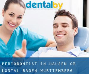 Periodontist in Hausen ob Lontal (Baden-Württemberg) Periodontist in Hausen ob Lontal (Baden-Württemberg)