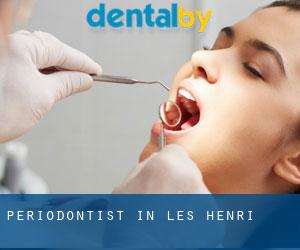 Periodontist in Les Henri
