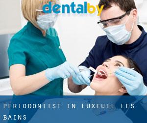 Periodontist in Luxeuil-les-Bains
