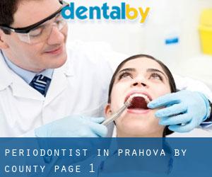 Periodontist in Prahova by County - page 1