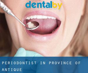 Periodontist in Province of Antique
