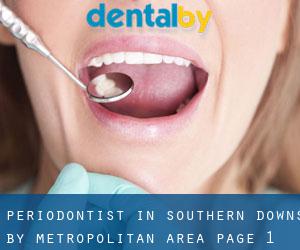 Periodontist in Southern Downs by metropolitan area - page 1